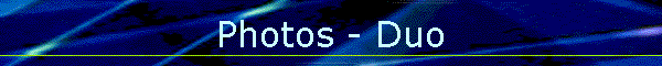 Photos - Duo