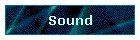 Sound